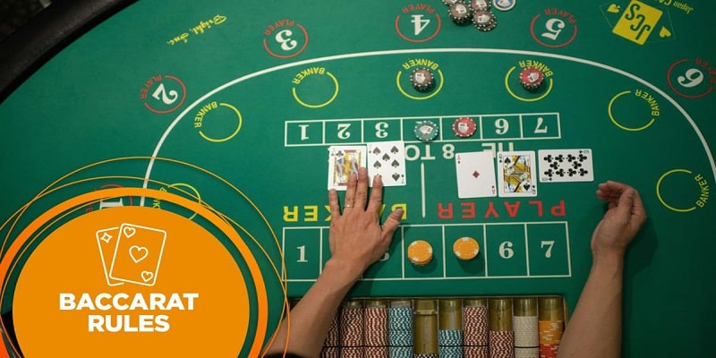 Đôi nét về thông tin quy tắc và luật chơi Baccarat